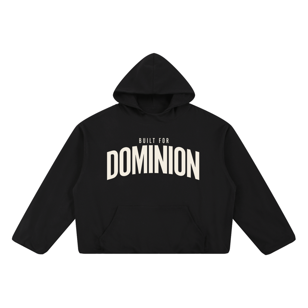 Built for Dominion Boxy Hoodie