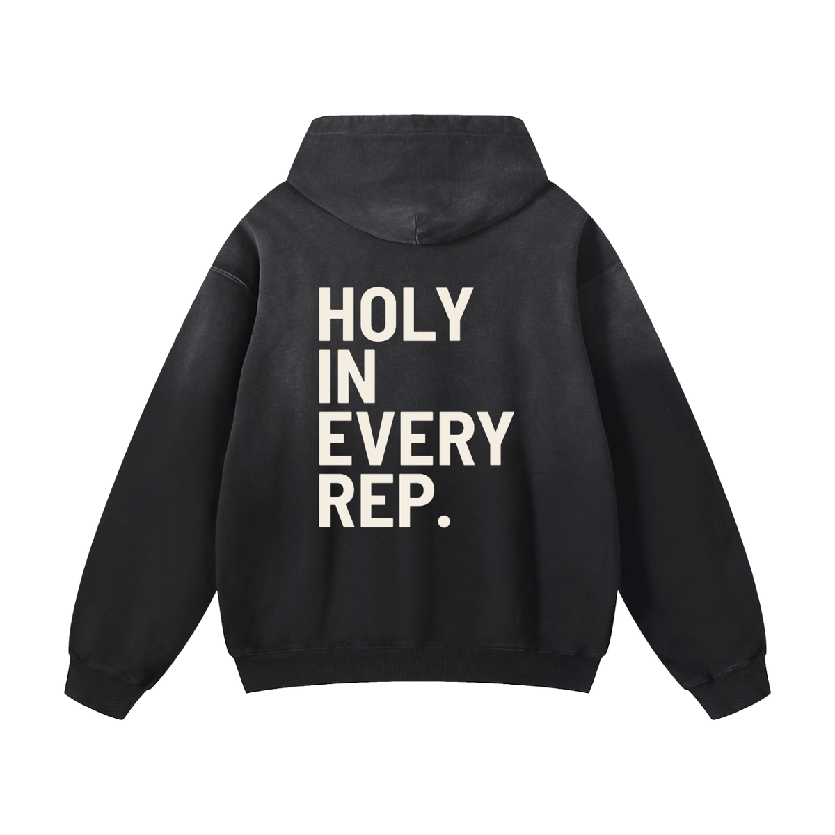 Holy in every rep hoodie